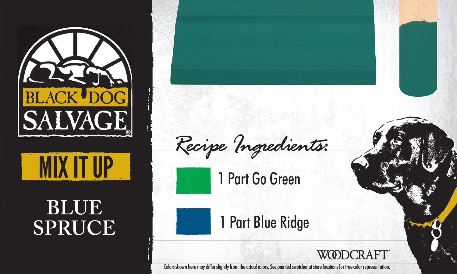 "Blue Spruce" is made from 1 Part "Go Green" and 1 Part "Blue Ridge"