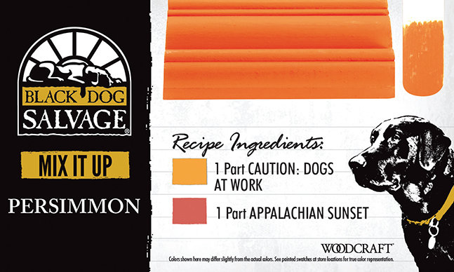 "Persimmon" is made from 1 Part "Caution: Dogs at Work" and 1 Part "Appalachian Sunset"