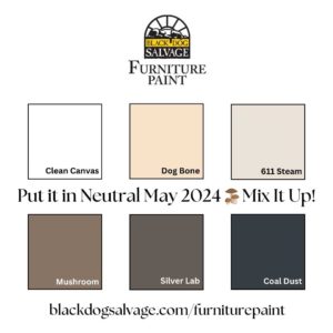 Black Dog Salvage Furniture Paint Neutral Color Recipe