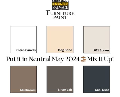 Black Dog Salvage Furniture Paint Neutral Color Recipe